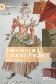 portada Shakespeare and Costume in Practice (en Inglés)