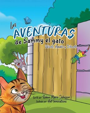 portada Las Aventuras de Sammy el Gato: Valiente, Amable y Diferente