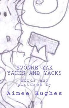portada Yvonne Yak Yacks and Yacks (en Inglés)