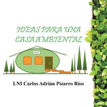 portada Ideas Para una Casa Ambiental (in Spanish)