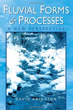 portada Fluvial Forms and Processes: A new Perspective (Hodder Arnold Publication) (en Inglés)
