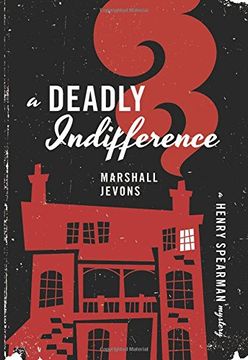 portada A Deadly Indifference: A Henry Spearman Mystery
