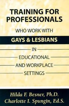 portada Training Professionals Who Work with Gays and Lesbians in Educational and Workplace Settings (in English)