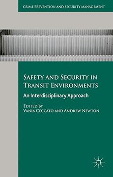 portada Safety and Security in Transit Environments: An Interdisciplinary Approach (Crime Prevention and Security Management)
