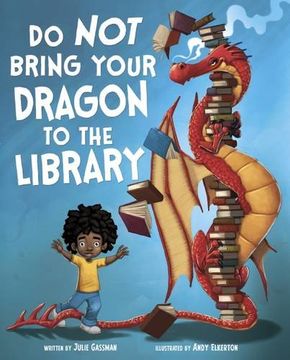 portada Do Not Bring Your Dragon to the Library (Na)