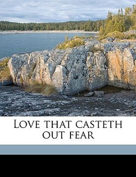 portada love that casteth out fear (en Inglés)