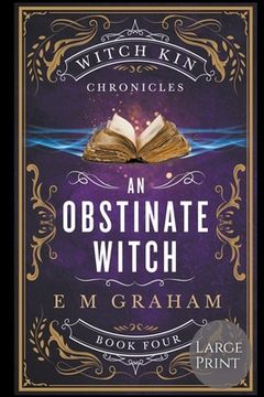 portada An Obstinate Witch: Large Print (en Inglés)