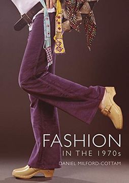 portada Fashion in the 1970S (Shire Library) (en Inglés)