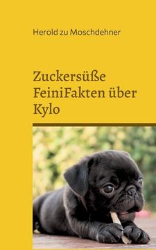 portada Zuckersüße FeiniFakten über Kylo (in German)