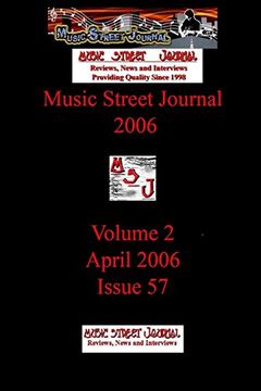 portada Music Street Journal 2006: Volume 2 - April 2006 - Issue 57 (en Inglés)