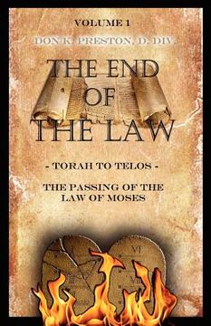 portada torah to telos: the passing of the law of moses (en Inglés)