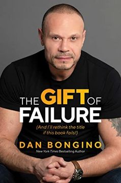 portada The Gift of Failure: (And I'll Rethink the Title If This Book Fails!) (en Inglés)