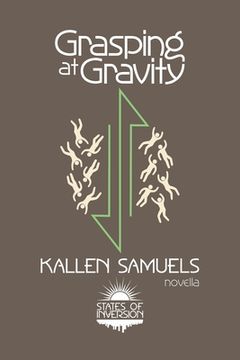 portada Grasping at Gravity (en Inglés)