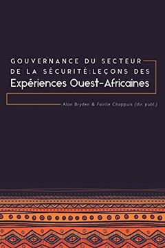 portada Gouvernance du Secteur de la Sécurité: Leçons des Expériences Ouest-Africaines (in French)