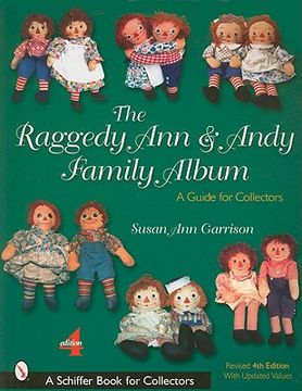 portada the raggedy ann and andy family album: a guide for collectors (en Inglés)