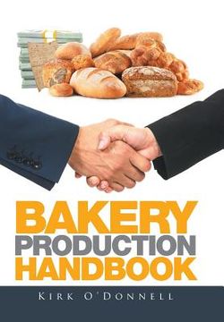 portada Bakery Production Handbook (en Inglés)