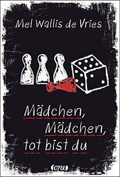 portada Mädchen, Mädchen, tot Bist du (en Alemán)