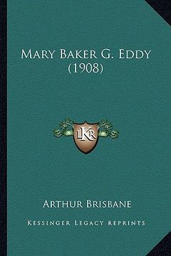 portada mary baker g. eddy (1908) (en Inglés)
