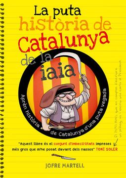 portada La Puta Història de Catalunya de la Iaia (Bridge) (in Catalá)