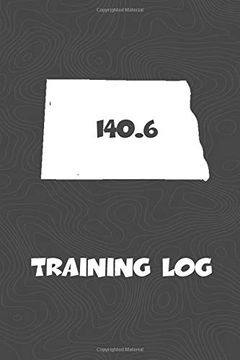 portada Training Log: North Dakota Training log for Tracking and Monitoring Your Training and Progress Towards Your Fitness Goals. A Great Triathlon Resource. Bikers Will Love This way to Track Goals! (en Inglés)