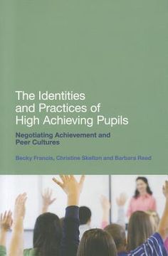 portada the identities and practices of high achieving pupils