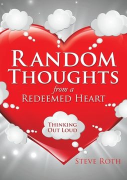 portada Random Thoughts from a Redeemed Heart (en Inglés)