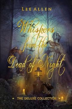 portada Whispers from the Dead of Night - The Deluxe Collection (in English)