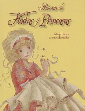 portada Historias de Hadas y Princesas. (Mis Primeros Cuentos Ilustra (in Spanish)