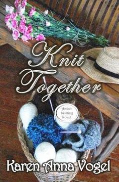 portada Knit Together: Amish Knitting Novel (en Inglés)