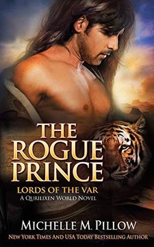 portada The Rogue Prince: A Qurilixen World Novel: 4 (Lords of the Var)
