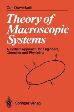 portada theory of macroscopic systems: a unified approach for engineers, chemists and physicists (en Inglés)