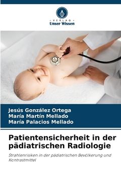 portada Patientensicherheit in der pädiatrischen Radiologie (in German)