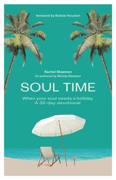 portada Soul Time: When your soul needs a holiday (en Inglés)