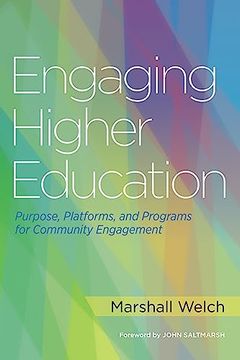 portada Engaging Higher Education: Purpose, Platforms, and Programs for Community Engagement (en Inglés)