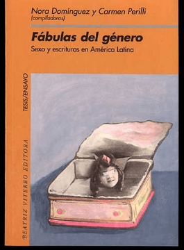 portada Fábulas del género Sexo y escrituras en América Latina (in Spanish)