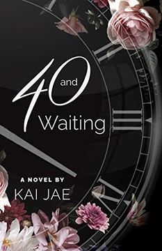 portada 40 and Waiting (en Inglés)