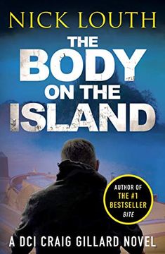 portada The Body on the Island: 6 (Dci Craig Gillard Crime Thrillers) (in English)