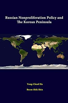 portada Russian Nonproliferation Policy and the Korean Peninsula (in English)