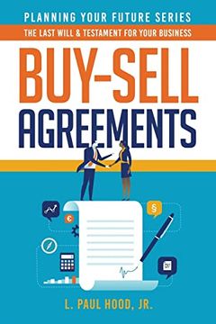 portada Buy-Sell Agreements: The Last Will & Testament for Your Business (en Inglés)