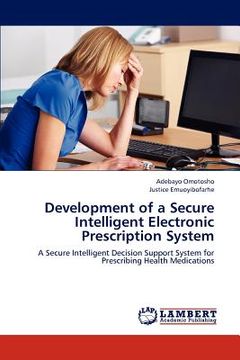 portada development of a secure intelligent electronic prescription system (en Inglés)