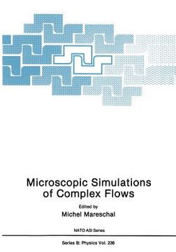 portada Microscopic Simulations of Complex Flows (en Inglés)