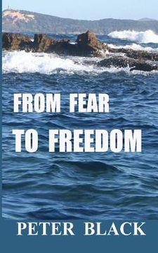 portada From Fear To Freedom (en Inglés)