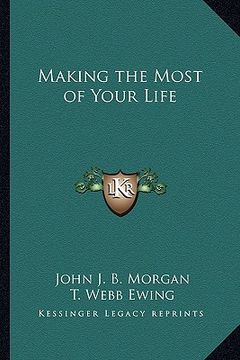 portada making the most of your life (in English)