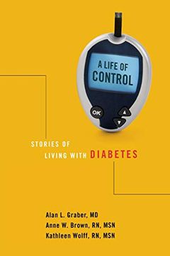 portada A Life of Control: Stories of Living With Diabetes (in English)