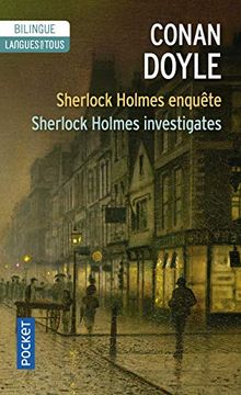 portada Sherlock Holmes Enquête: Sherlock Holmes Investigates: The Boscombe Valley Mystery, the Five Orange Pips, the Veiled Lodger (Pocket Langues Pour Tous) (en Francés)