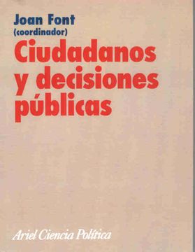portada Ciudadanos y decisiones públicas (in Spanish)