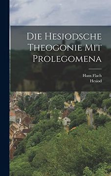 portada Die Hesiodsche Theogonie mit Prolegomena (in Griego antiguo)