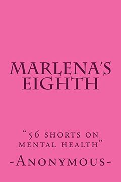 portada Marlena's Eighth: 56 Shorts on Mental Health (en Inglés)
