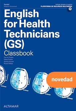 English for Health Technicians gs, Classbook (in Spanish)