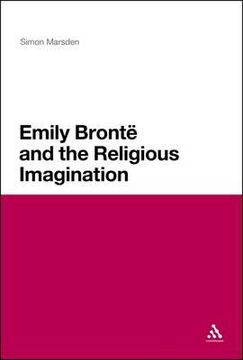 portada emily bronte and the religious imagination. simon marsden (in English)